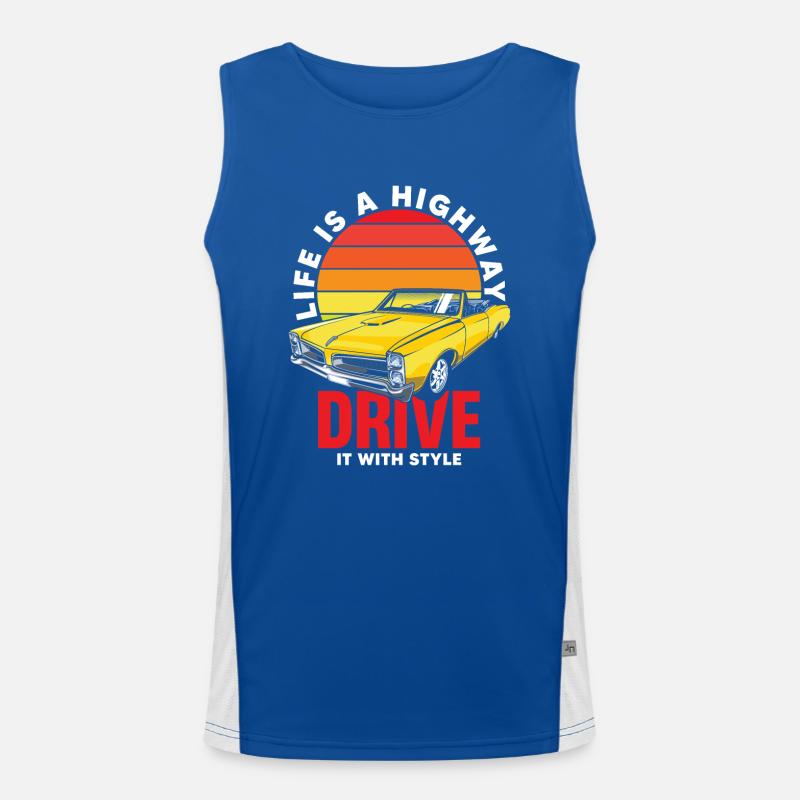 Das Leben ist eine Autobahn, fahren Sie mit Stil Funktionelles Kontrast-Tank Top für Männer 