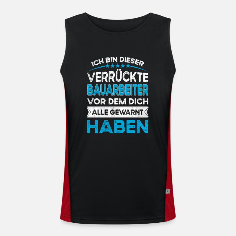 Ich bin dieser legändere Verrückte Bauarbeiter Funktionelles Kontrast-Tank Top für Männer 