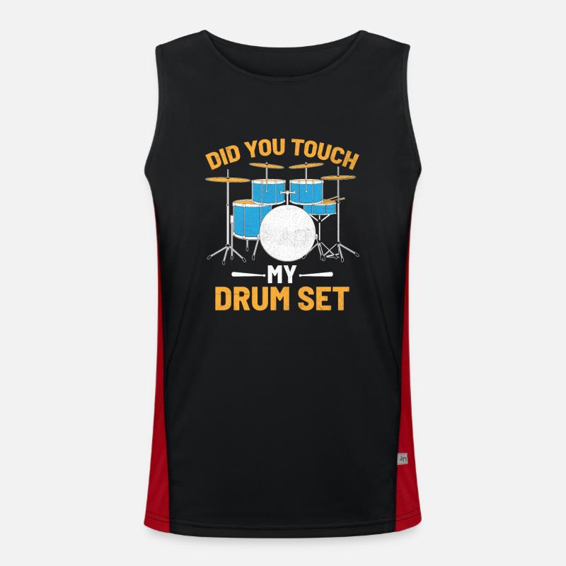 Did You Touch My Drum Set Drumming Drummer Men's Functional Contrast Tank Top 