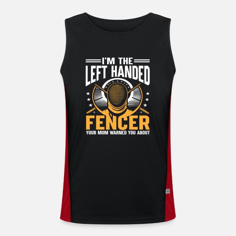 Ich bin der linkshändige Fechter, den deine Mutter gewarnt hat Funktionelles Kontrast-Tank Top für Männer 