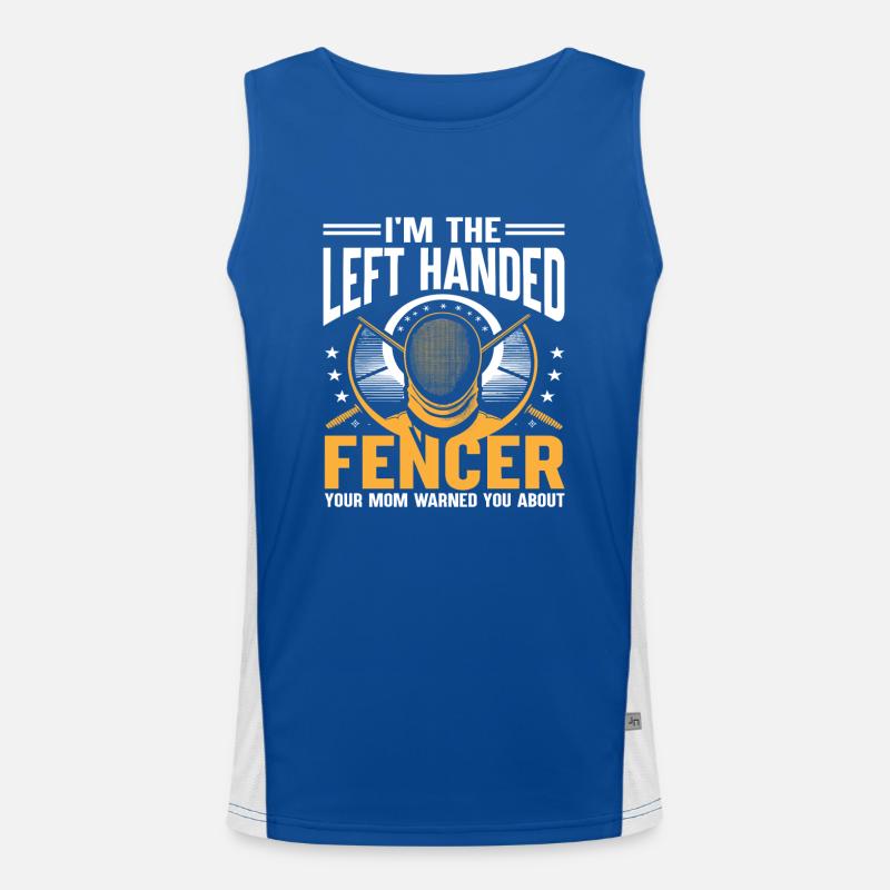 Ich bin der linkshändige Fechter, den deine Mutter gewarnt hat Funktionelles Kontrast-Tank Top für Männer 
