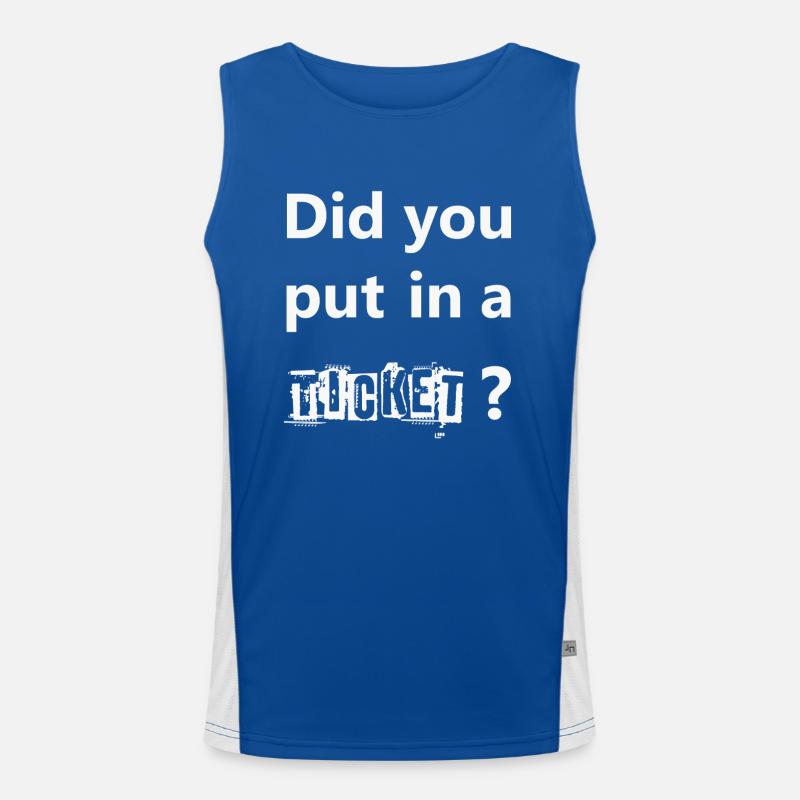 AVEZ-VOUS MIS UN TICKET – IT Admin PC Humour Blagues Débardeur respirant contrasté Homme 