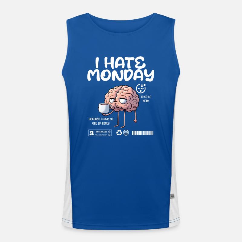 I hate monday - I hate Monday morning grouch fun Men's Functional Contrast Tank Top 