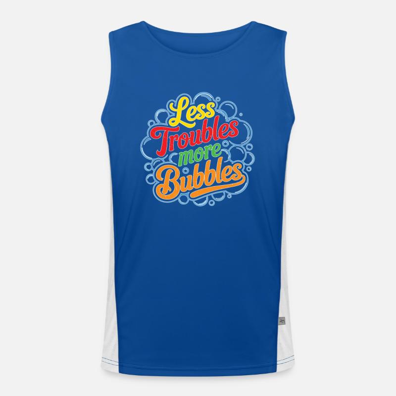 Less Troubles More Bubbles 16 Funktionelles Kontrast-Tank Top für Männer 