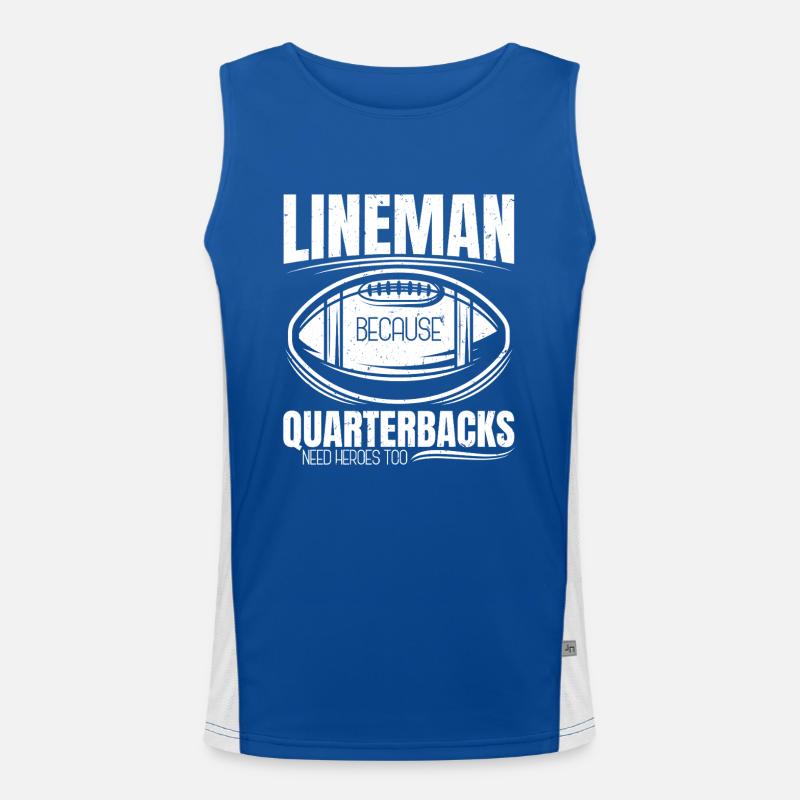 Lineman Because Quarterbacks Need Heroes Men's Functional Contrast Tank Top 