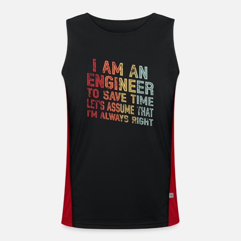 I Am An Engineer Always Right Men's Functional Contrast Tank Top 