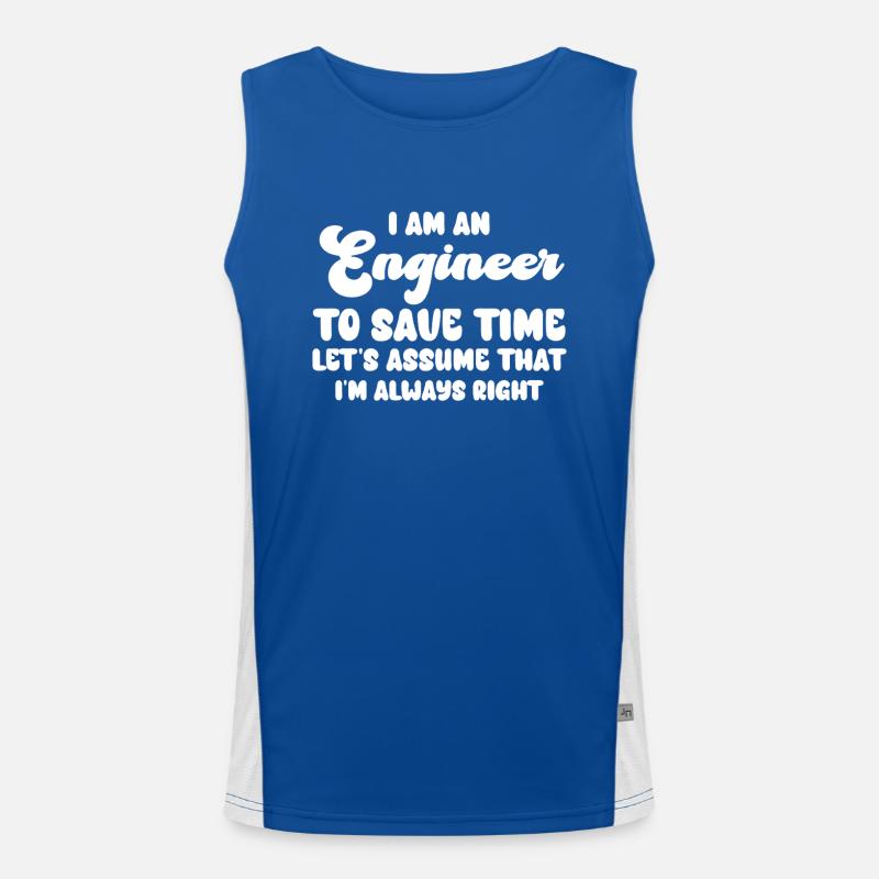Ich bin ein Ingenieur, der immer Recht hat Funktionelles Kontrast-Tank Top für Männer 
