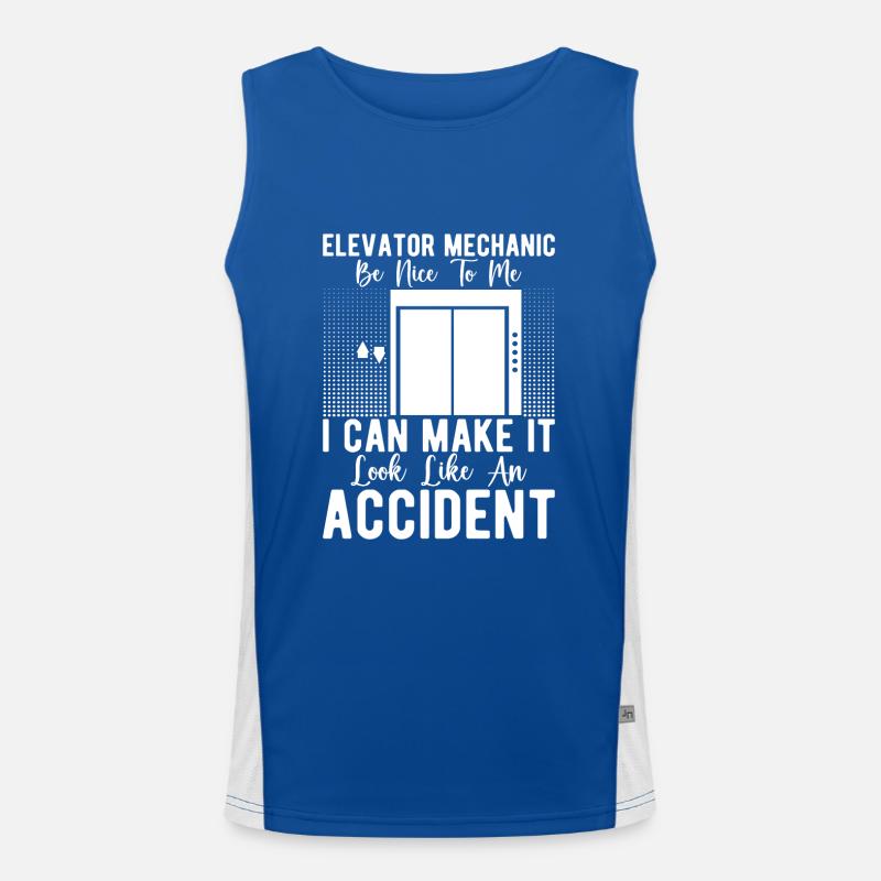 Funny Elevator Mechanic Be Nice Or Accident Happen Funktionelles Kontrast-Tank Top für Männer 