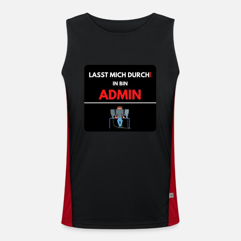 Las mich durch, ich bin Admin Funktionelles Kontrast-Tank Top für Männer 