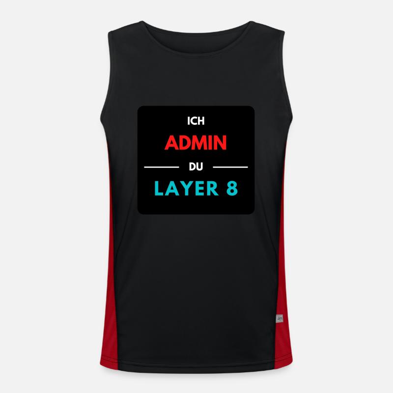 Ich Admin, du Layer 8 (2) Funktionelles Kontrast-Tank Top für Männer 