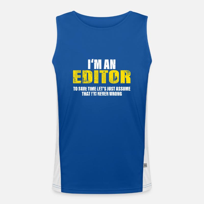 Editor Lustig Spruch Beruf Kollegen Geschenk Funktionelles Kontrast-Tank Top für Männer 