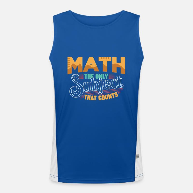 Les maths sont la seule matière qui compte Débardeur respirant contrasté Homme 