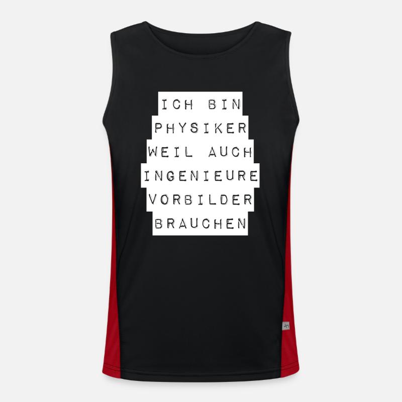 Physiker Physik lustiger Spruch Uni Ingenieure Funktionelles Kontrast-Tank Top für Männer 