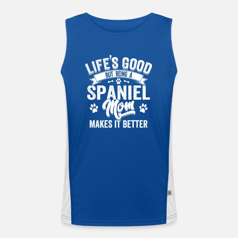 Das Leben ist gut, aber eine Spaniel-Mutter zu sein, macht es besser Funktionelles Kontrast-Tank Top für Männer 