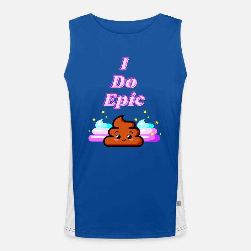 I Do Epic Shit Funktionelles Kontrast-Tank Top für Männer 