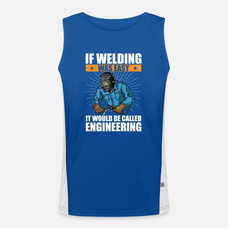 if welding was easy, it would be called engineering Men's Functional Contrast Tank Top 