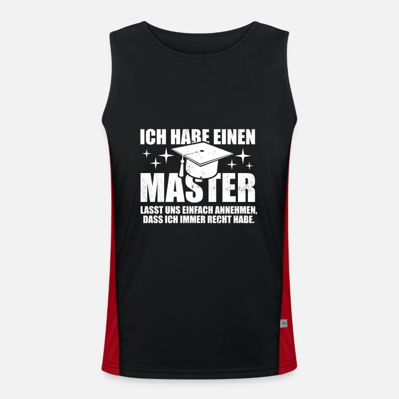 Ich habe einen Master - ich hab immer Recht Funktionelles Kontrast-Tank Top für Männer 