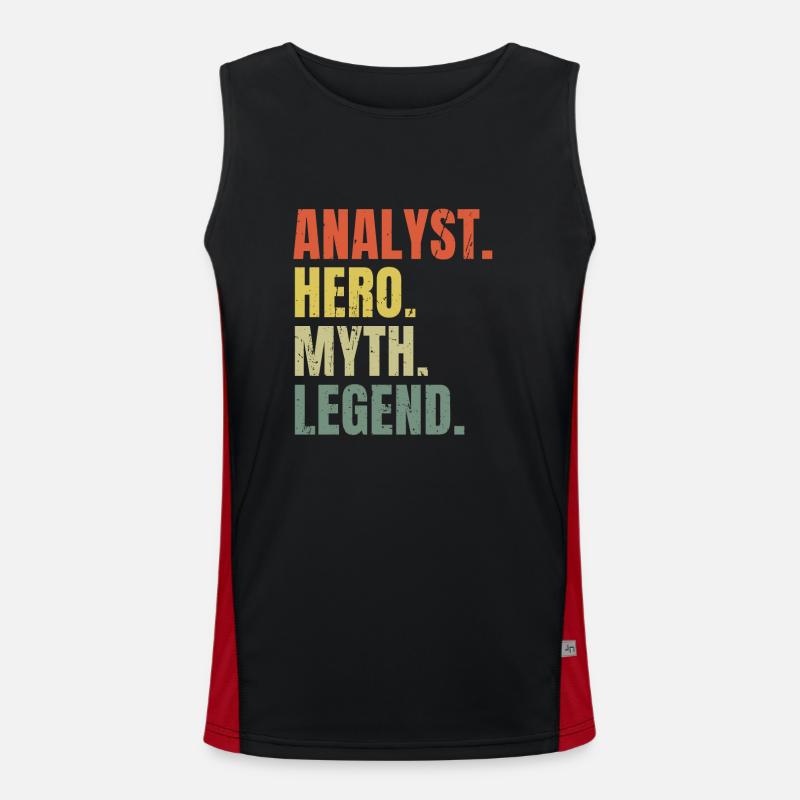 Funny Analyst Hero Myth Legend Best Job Analyst Men's Functional Contrast Tank Top 