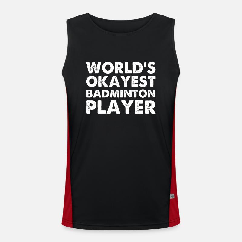 World's Okayest Badminton Player Funktionelles Kontrast-Tank Top für Männer 