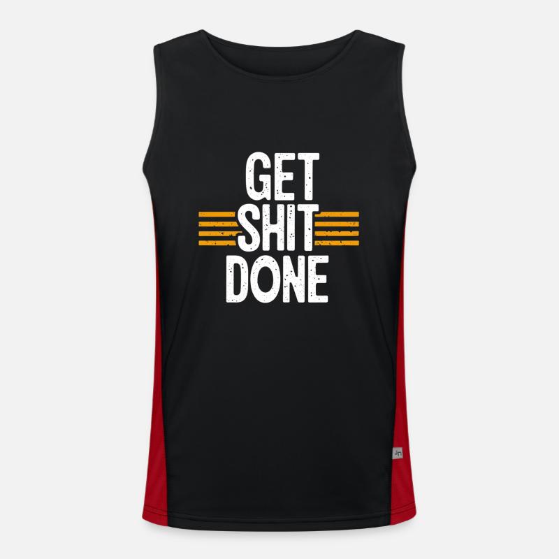 get shit done Men's Functional Contrast Tank Top 