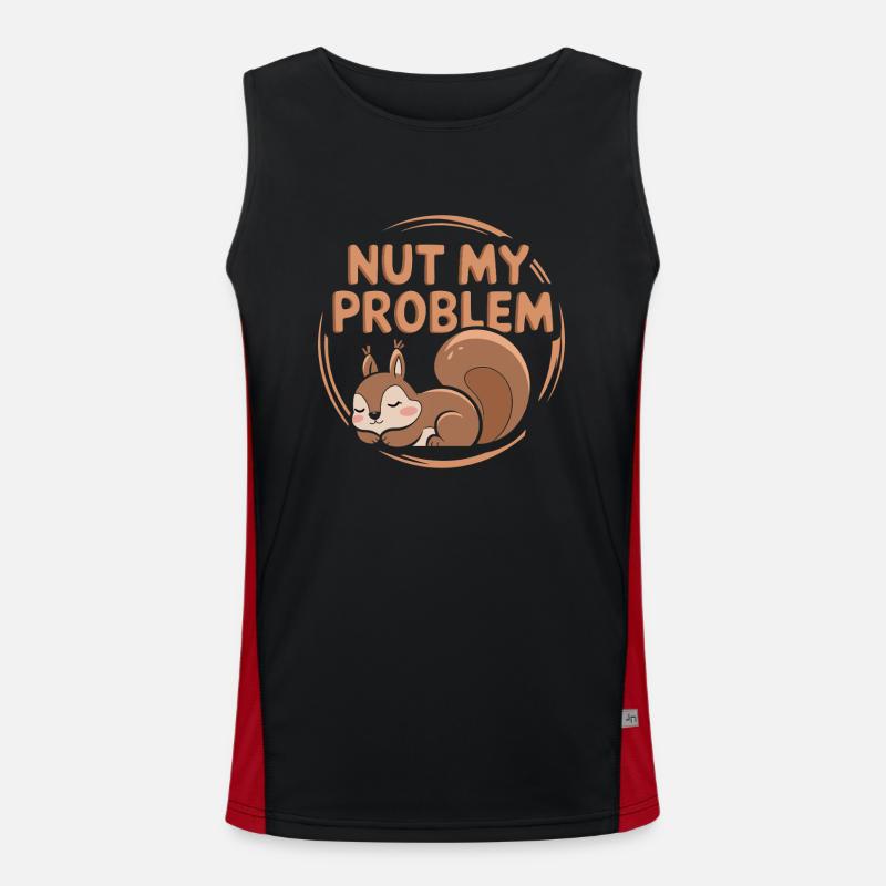 Nut my problem Funny Squirrel Pun Men's Functional Contrast Tank Top 