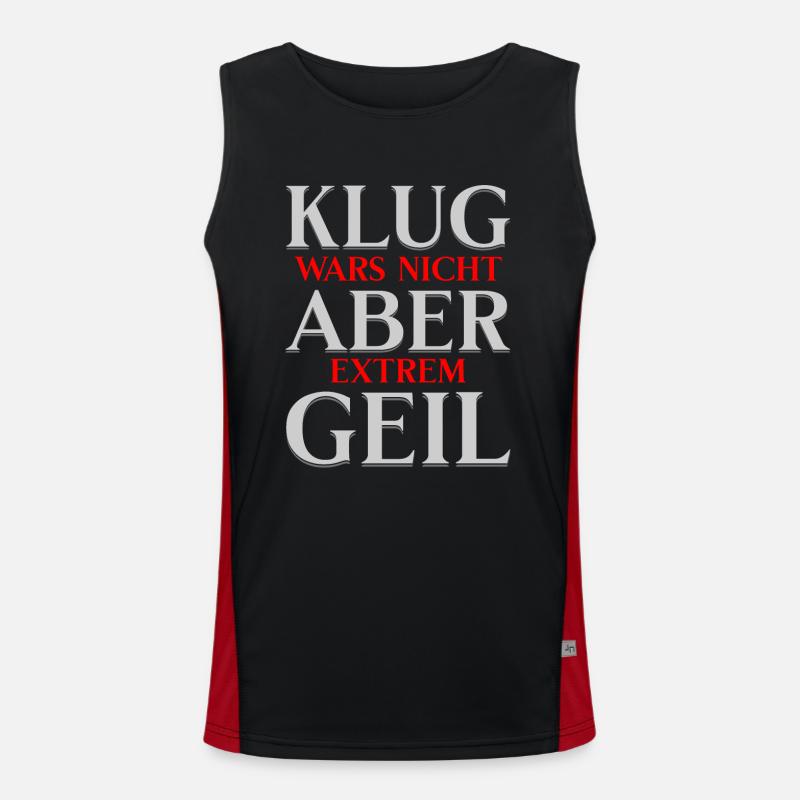 Klug wars nicht... Lustiger Spruch Funktionelles Kontrast-Tank Top für Männer 