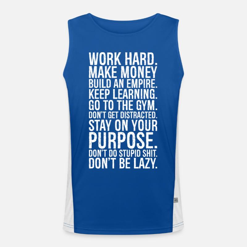 Arbeite hart, verdiene Geld, baue ein Imperium auf, bleibe lernen, Funktionelles Kontrast-Tank Top für Männer 