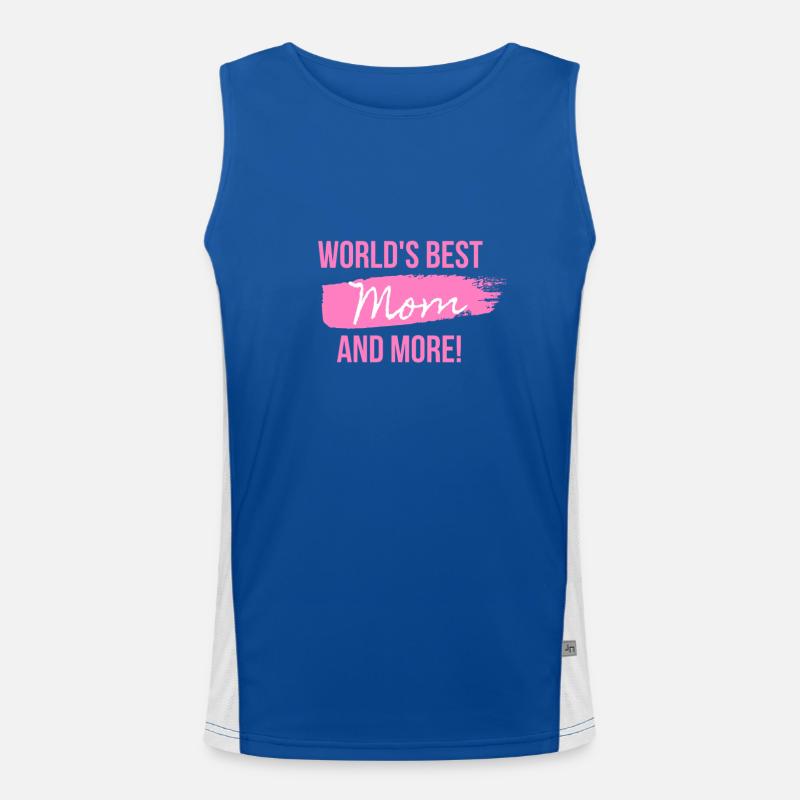 Die beste Mutter der Welt und mehr! Funktionelles Kontrast-Tank Top für Männer 