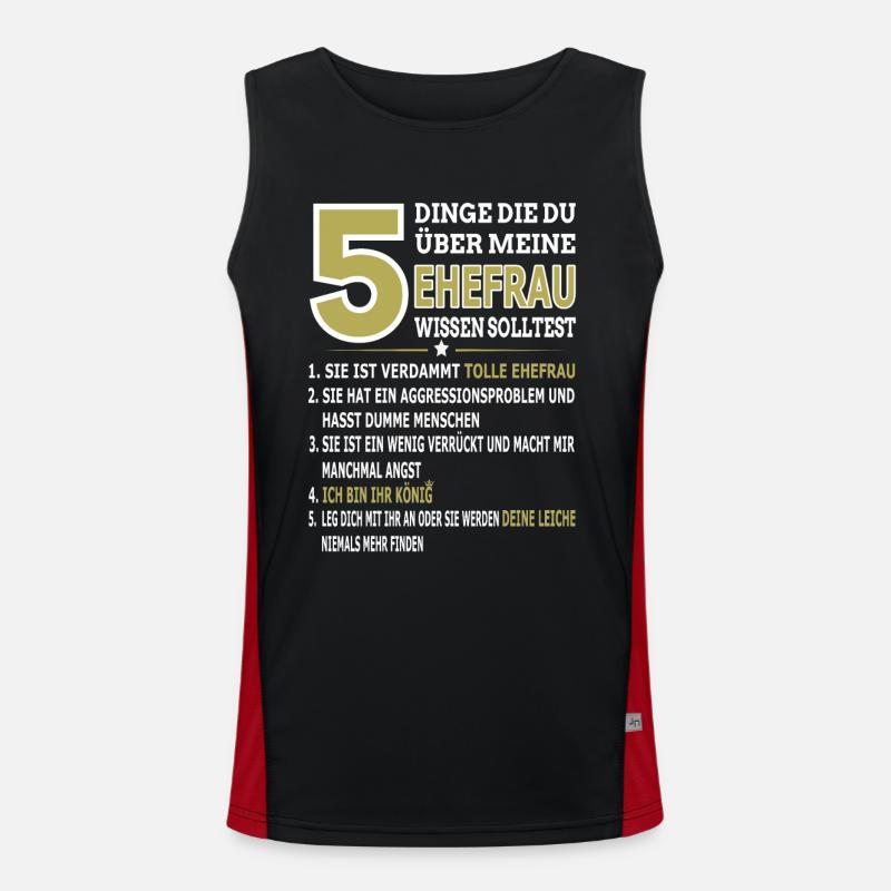 5 Dinge Die Du Über Meine Ehefrau Wissen Solltest Funktionelles Kontrast-Tank Top für Männer 