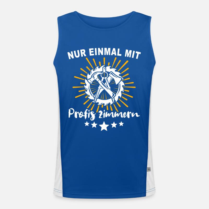 Zimmermann Zimmerer Zimmerleute Funktionelles Kontrast-Tank Top für Männer 