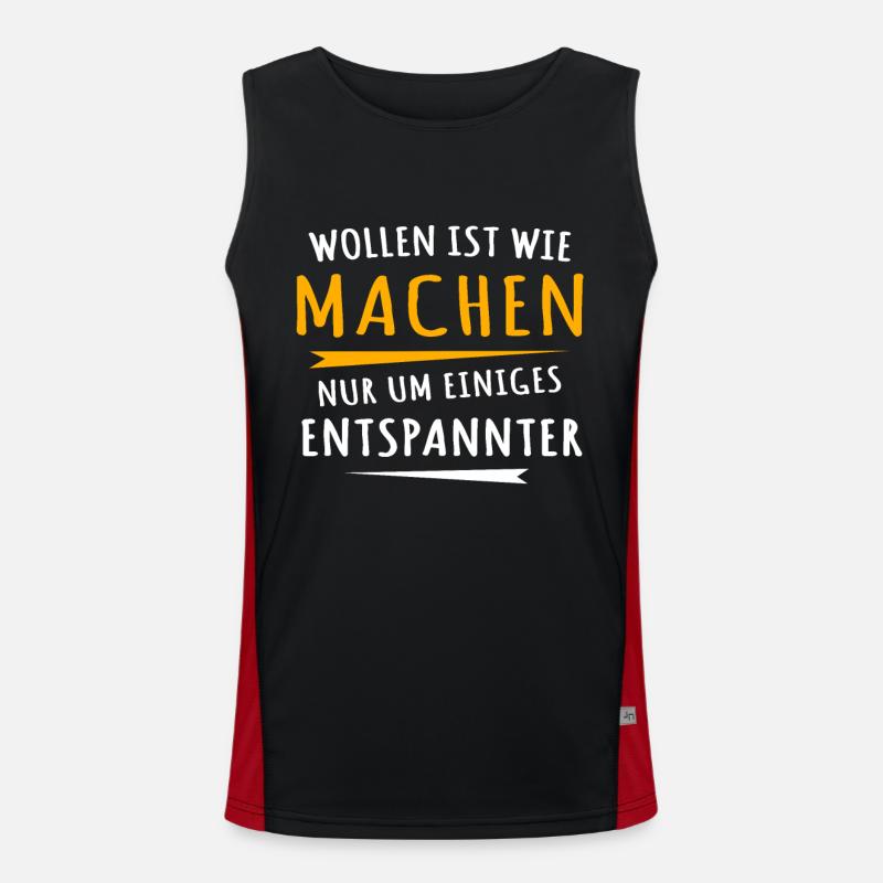 Wollen Machen Chillen Funktionelles Kontrast-Tank Top für Männer 