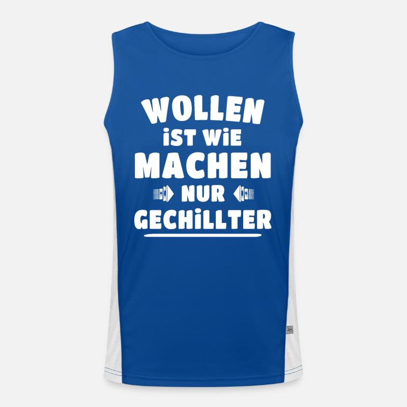Sprüche Wollen Funktionelles Kontrast-Tank Top für Männer 