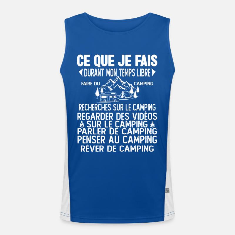 Ce Que Je Fais Pendant Mon Temps Libre Camping Débardeur respirant contrasté Homme 