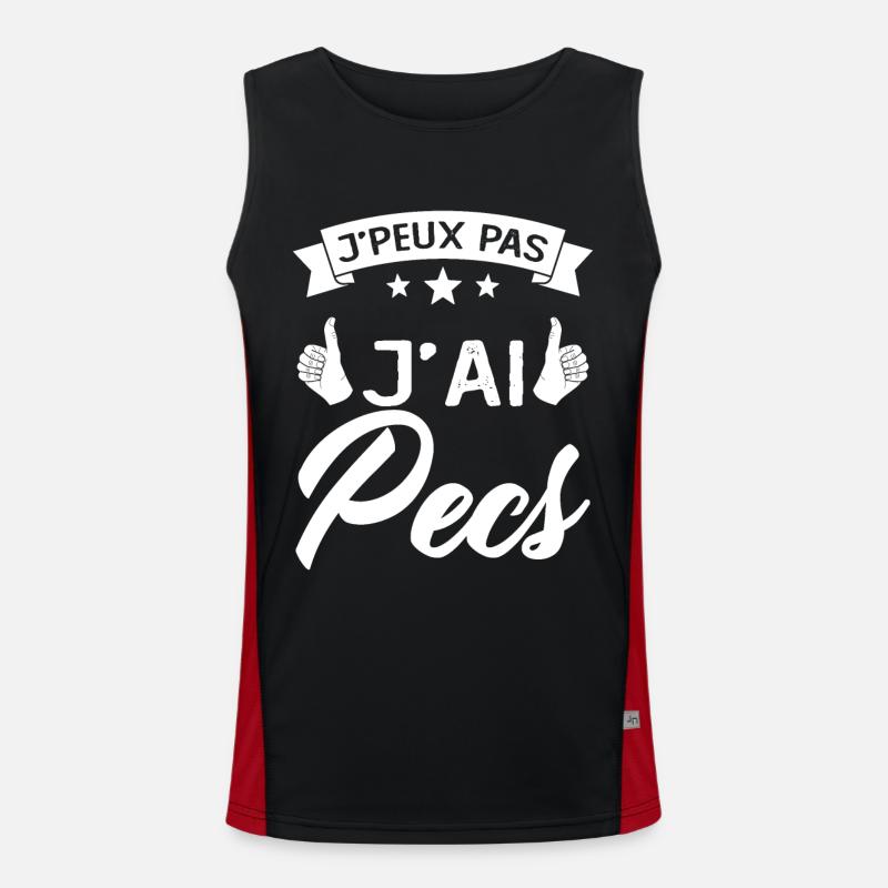 je peux pas j'ai pecs idée cadeau humour citations Débardeur respirant contrasté Homme 