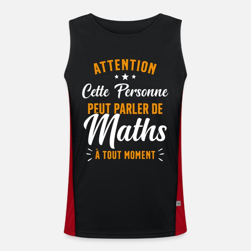 Prof de Maths Mathématique Cadeau Mathématicien Débardeur respirant contrasté Homme 