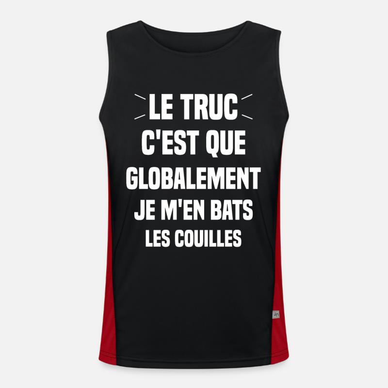 Le Truc C'est Que Je M'en Bats Les Couilles Débardeur respirant contrasté Homme 