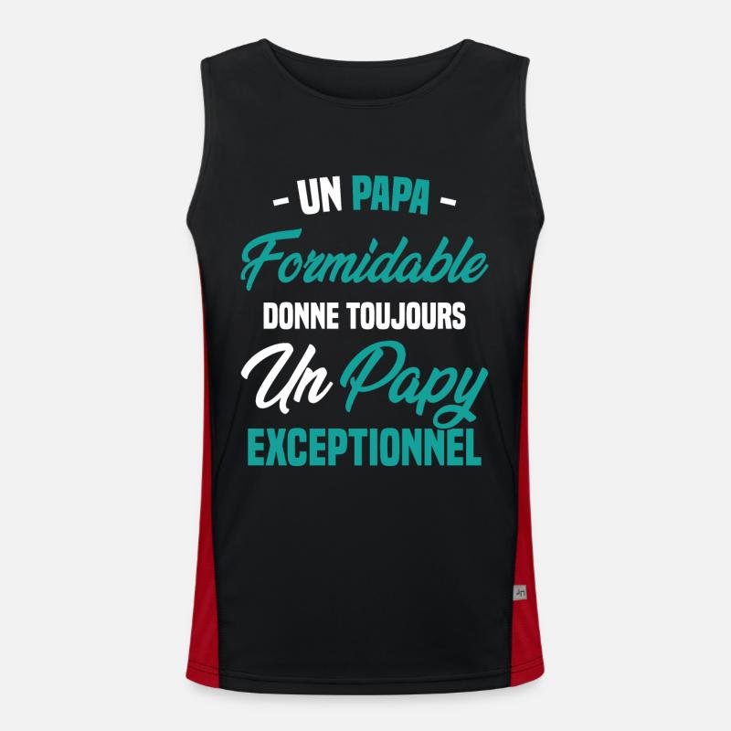 Papa Formidable Donne Toujours Papy Exceptionnel Débardeur respirant contrasté Homme 