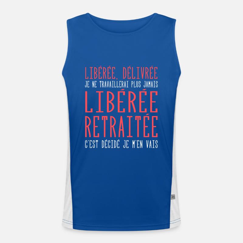 Liberée | Délivrée | Retraitée Débardeur respirant contrasté Homme 