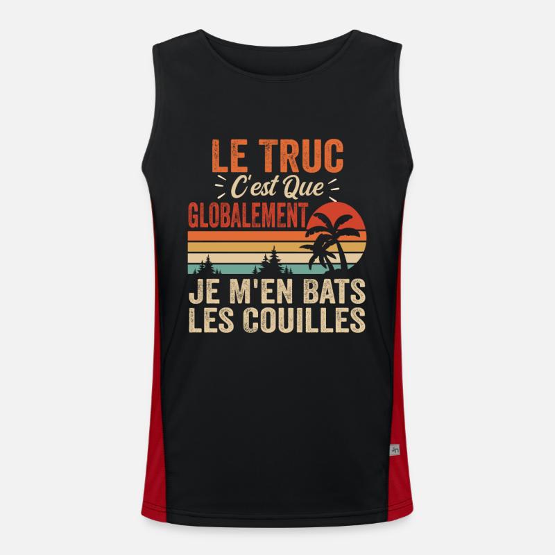 Le Truc C'est Que Je M'en Bats Les Couilles Débardeur respirant contrasté Homme 