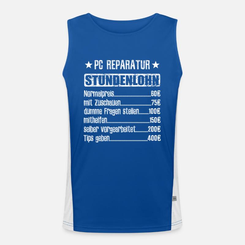 Stundenlohn PC Reparatur Beruf - Spruch Funktionelles Kontrast-Tank Top für Männer 