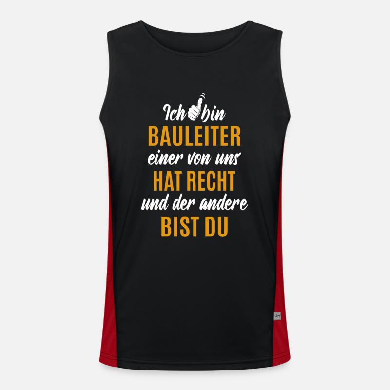 Ich bin Bauleiter - einer von uns hat Recht Funktionelles Kontrast-Tank Top für Männer 