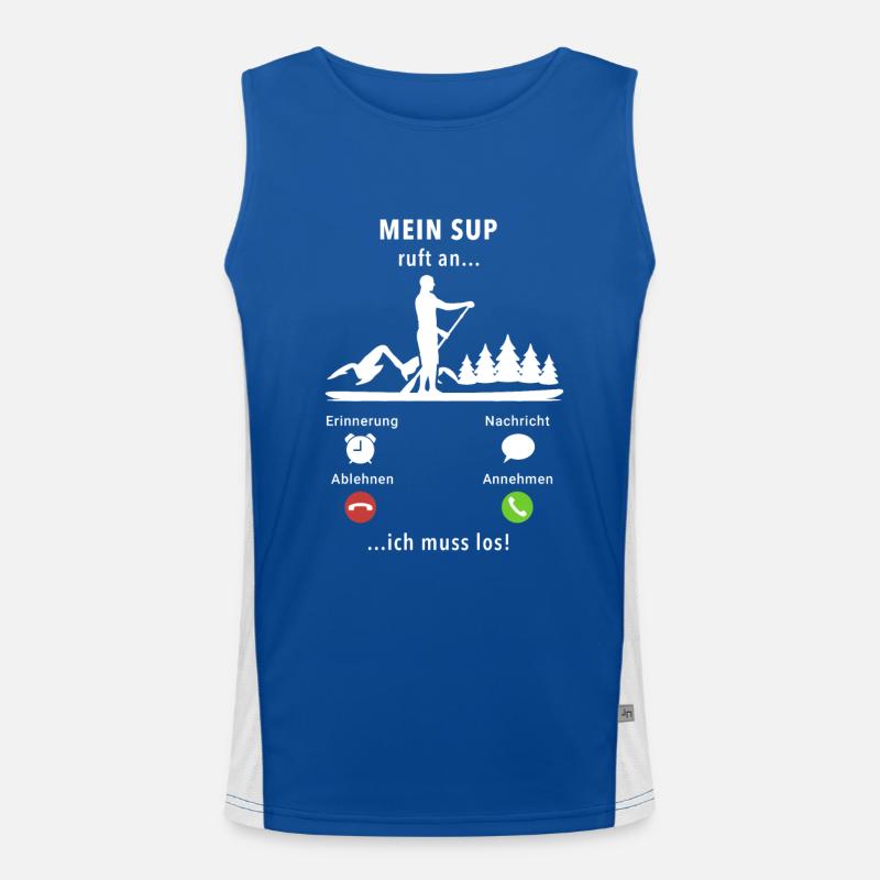 Mein SUP ruft an - ich muss los - Spruch Funktionelles Kontrast-Tank Top für Männer 