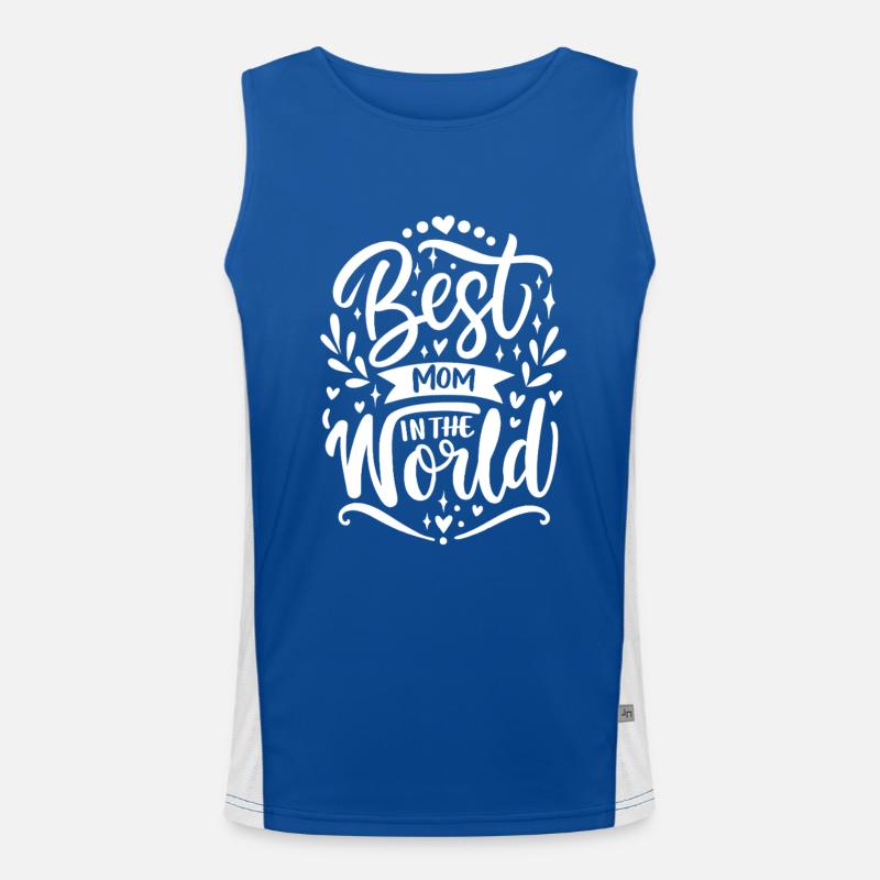Best Mom In The World - Muttertag - Spruch Funktionelles Kontrast-Tank Top für Männer 