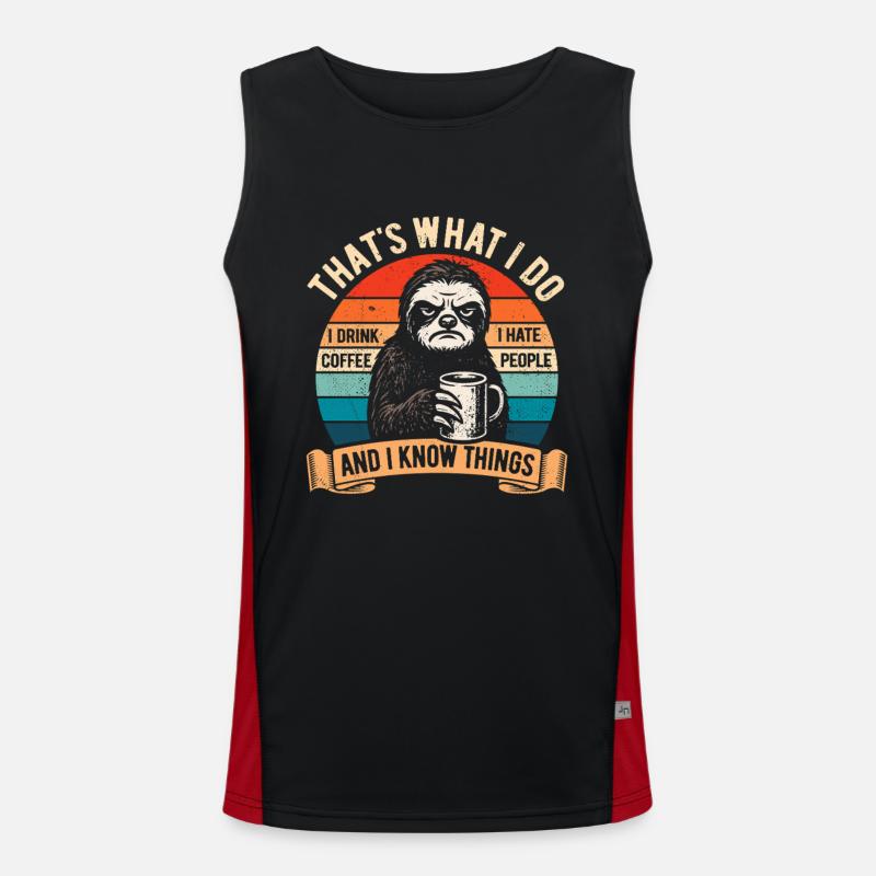 I drink coffee, I hate people and I know things Funktionelles Kontrast-Tank Top für Männer 