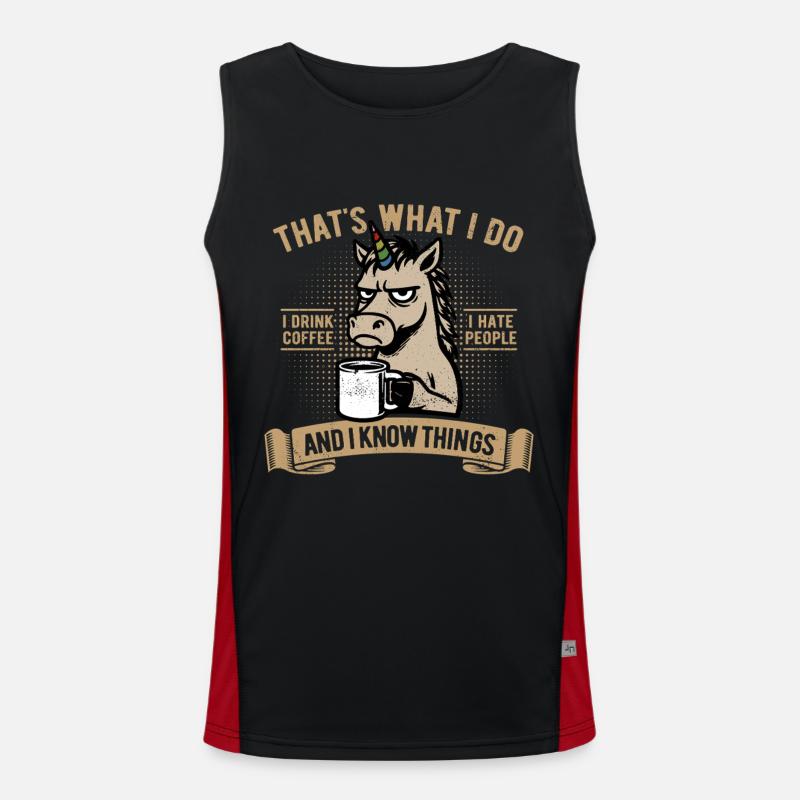 I drink coffee, I hate people and I know things Funktionelles Kontrast-Tank Top für Männer 
