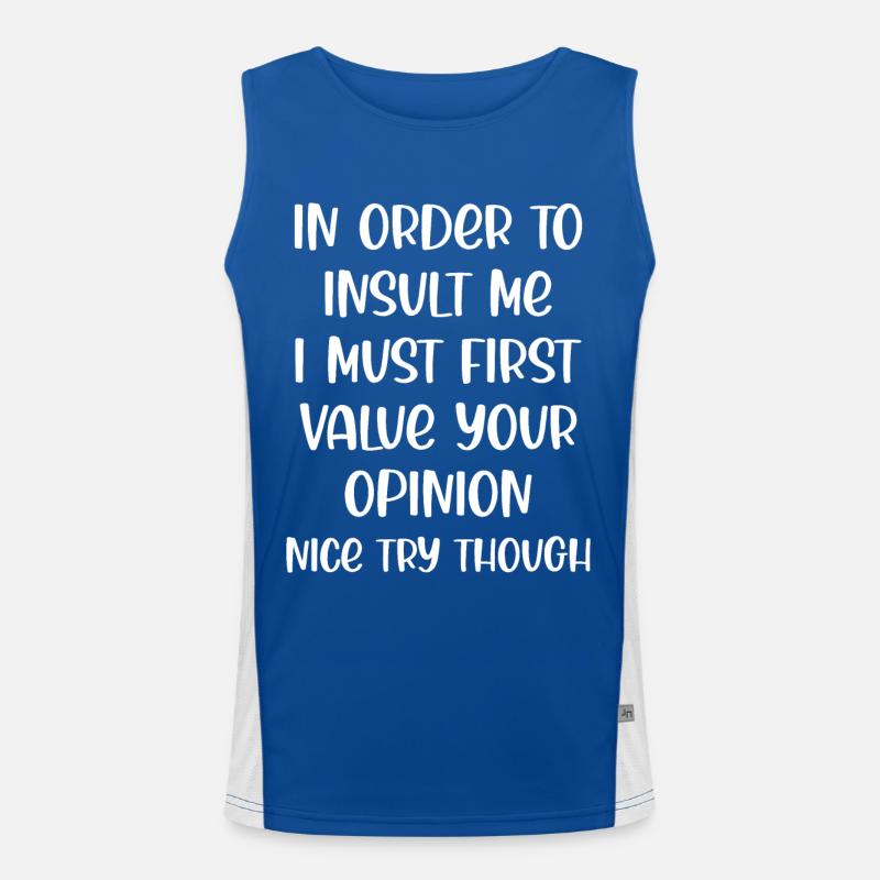 Lustiger Spruch Funktionelles Kontrast-Tank Top für Männer 