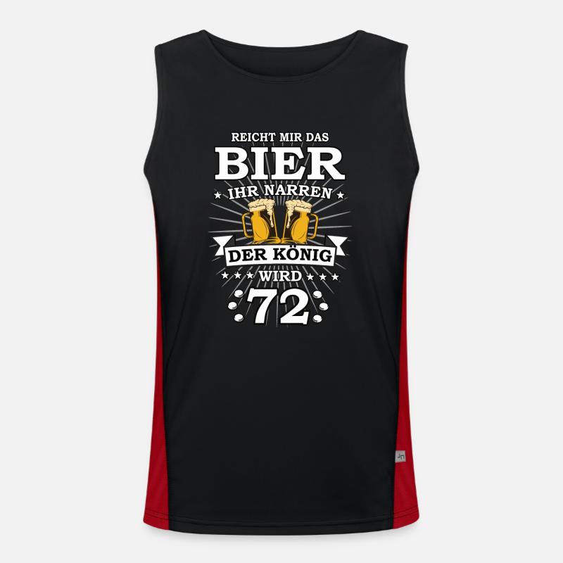 Reicht mir das Bier ihr Narren der König wird 72 Funktionelles Kontrast-Tank Top für Männer 