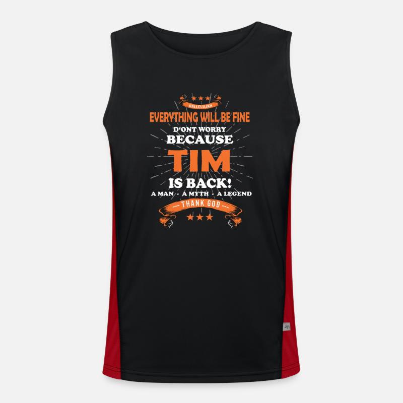 Everything will be fine Tim Is back Funktionelles Kontrast-Tank Top für Männer 