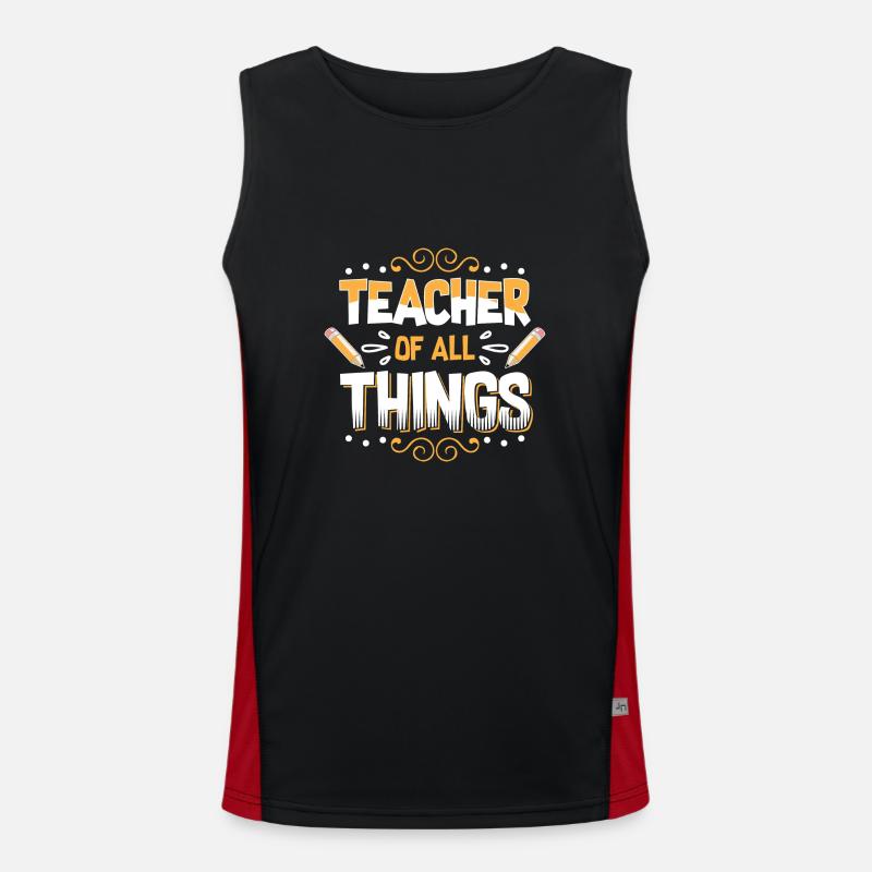 Lehrer-Lehrer-Tag Alles was das Geschenk des Lehrers Funktionelles Kontrast-Tank Top für Männer 