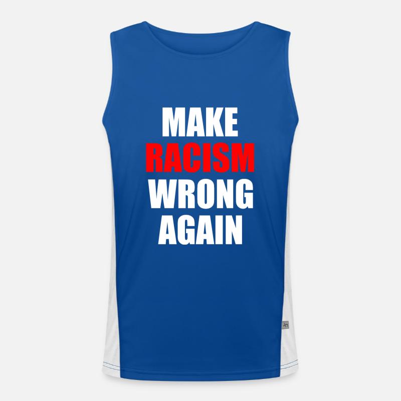 make racism wrong again Débardeur respirant contrasté Homme 